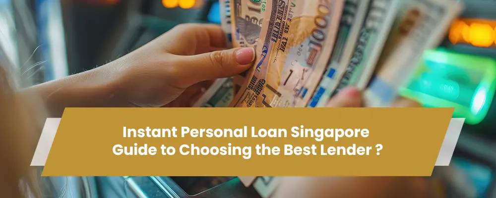 Instant Personal Loan Singapore
