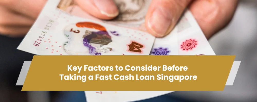 Fast Cash Loan in Singapore