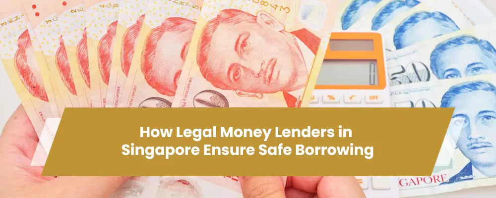 legal money lenders in Singapore