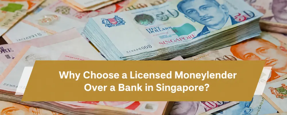 Licensed Moneylender Singapore